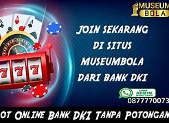 Slot Atm Dki Dekat Sini Palangga Sawah